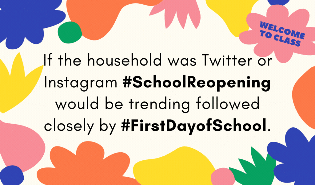 It’s School Reopening Time - Happy First Day of Online School the feel good moments first day of school