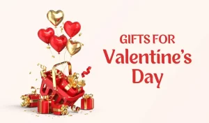 Valentine's day gifts