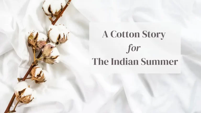Why Cotton is the Best Fabric for Summers