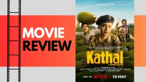 kathal movie review